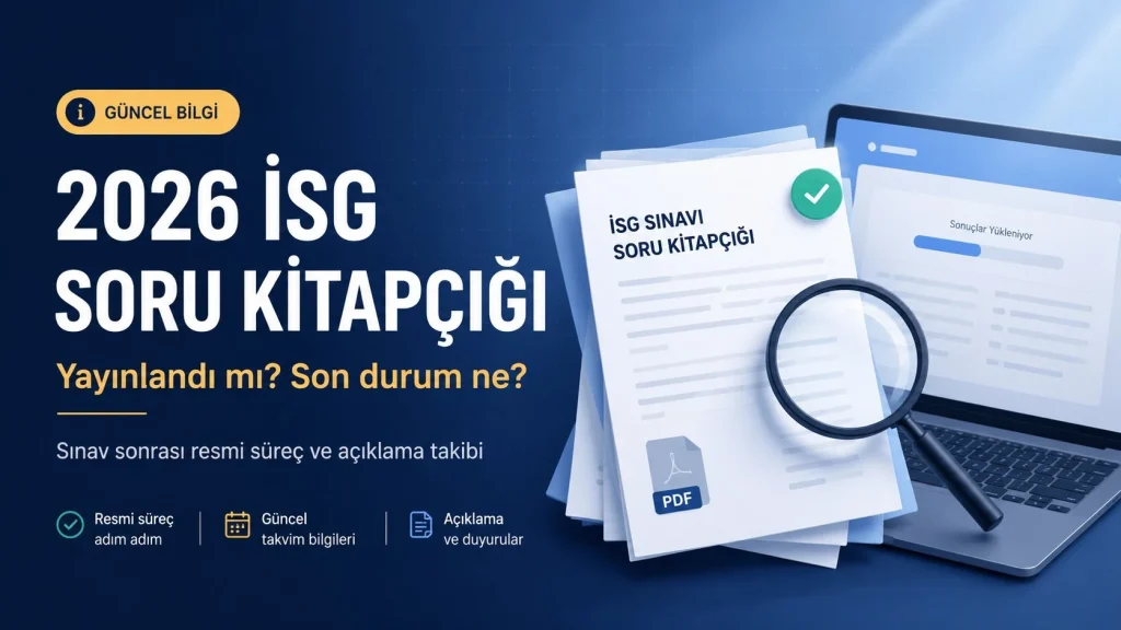 2026 İSG soru kitapçığı yayınlandı mı? GAZİÖDM resmi süreç ve cevap anahtarı takibi (CANLI)