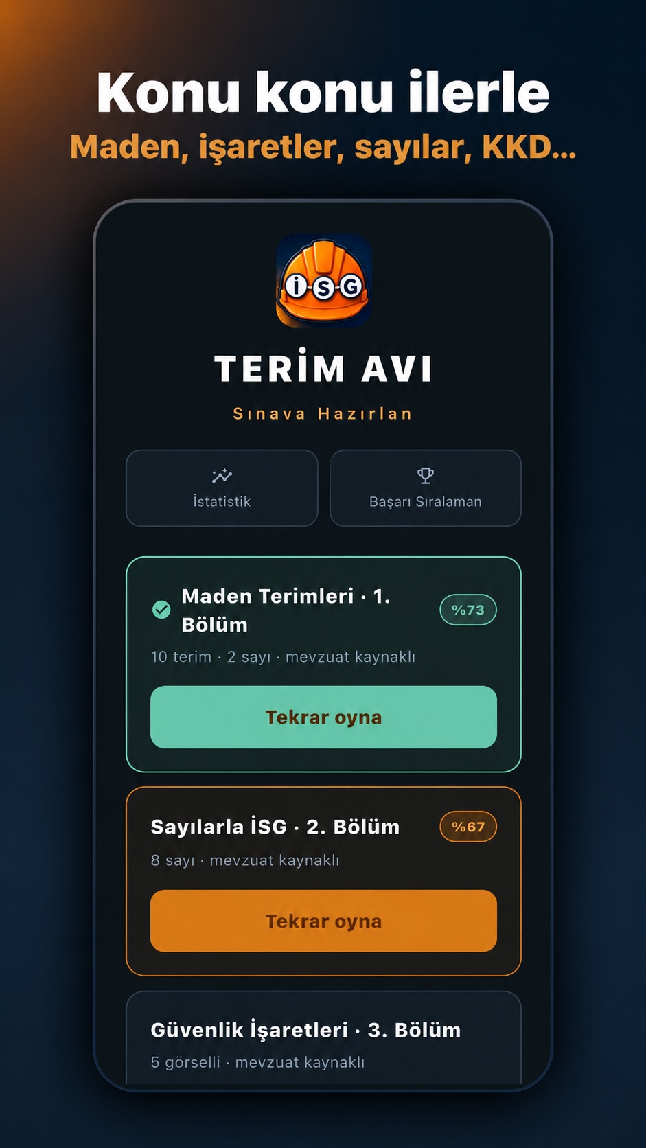 İSG Terim Avı bölüm listesi: Maden Terimleri, Sayılarla İSG, Güvenlik İşaretleri
