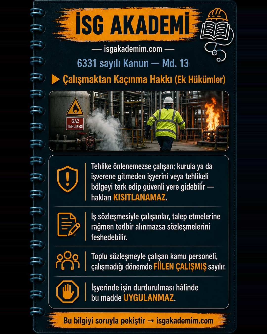 Çalışmaktan Kaçınma Hakkı (Ek Hükümler)