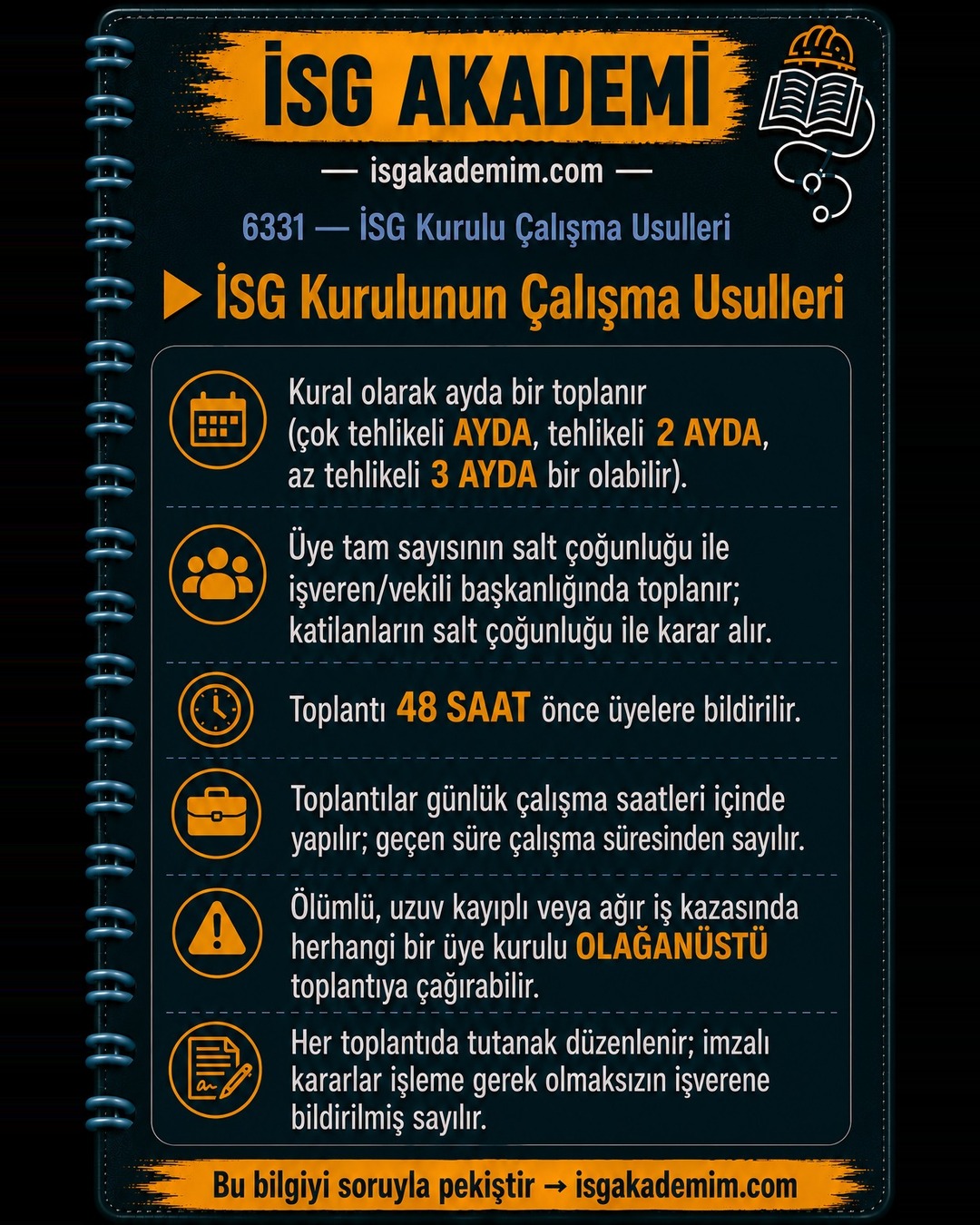 İSG Kurulunun Çalışma Usulleri