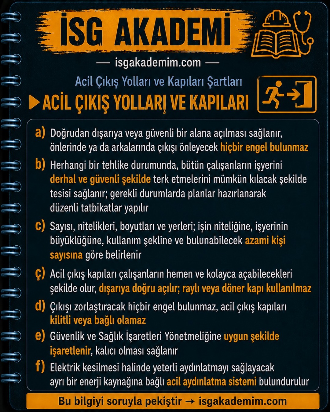 ACİL ÇIKIŞ YOLLARI VE KAPILARI