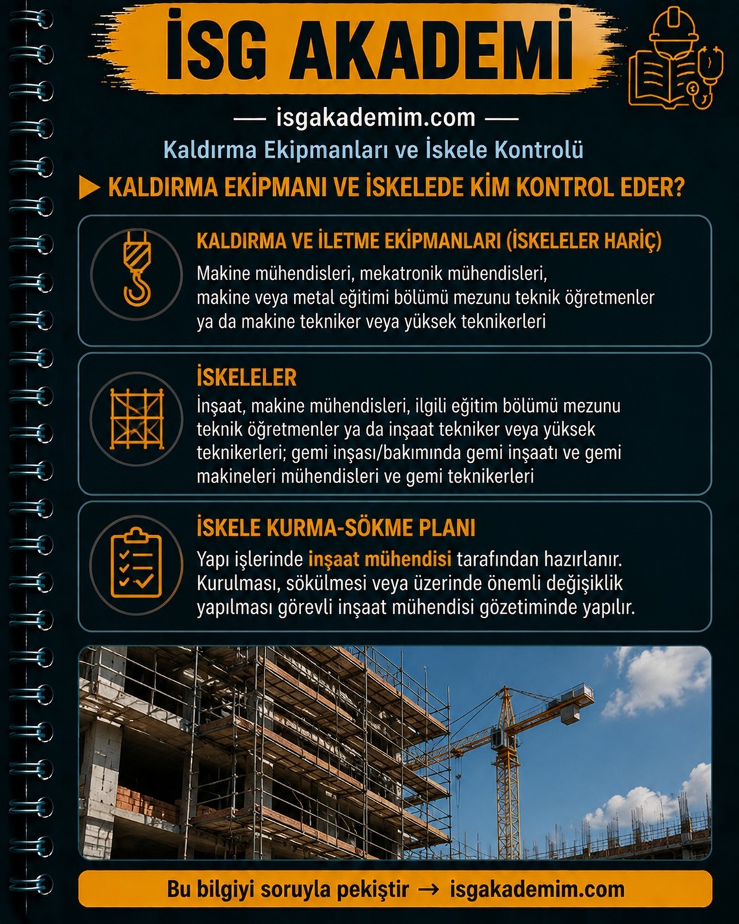 KALDIRMA EKİPMANI VE İSKELEDE KİM KONTROL EDER?
